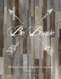Be Brave - Preview