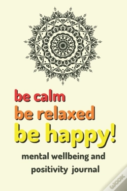 Capa do artigo Be Calm Be Relaxed Be Happy!