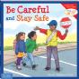 Be Careful And Stay Safe - Preview