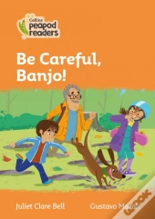 Be Careful, Banjo!