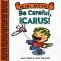 Be Careful, Icarus! (Mini Myths) - Preview