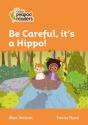Be Careful, It'S A Hippo! - Preview