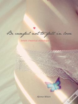 Capa do artigo Be Careful Not To Fall In Love