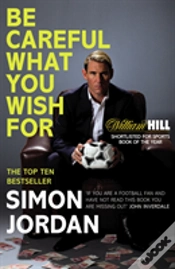 Capa do artigo Be Careful What You Wish For