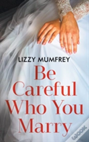Capa do artigo Be Careful Who You Marry