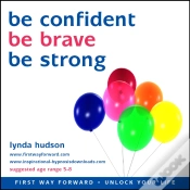 Capa do artigo Be Confident, Be Brave, Be Strong