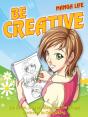 Be Creative (Manga Life) - Preview