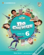 Be Curious Level 6 Activity Book