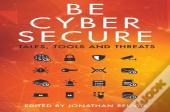 Be Cyber Secure