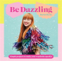 Be Dazzling - Preview