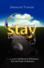 Be Delivered And Stay Delivered - Preview