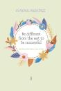 Be Different From The Rest To Be Successful