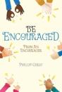 Be Encouraged - Preview