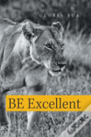 Be Excellent