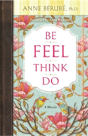 Be Feel Think Do - Preview