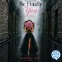Be Finally You - Preview