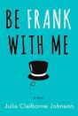 Be Frank With Me - Preview