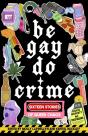 Be Gay, Do Crime - Preview