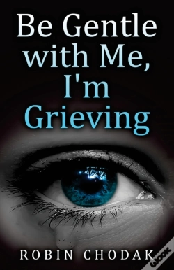 Capa do artigo Be Gentle With Me, I'M Grieving
