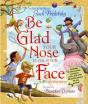Be Glad Your Nose Is On Your Face - Preview