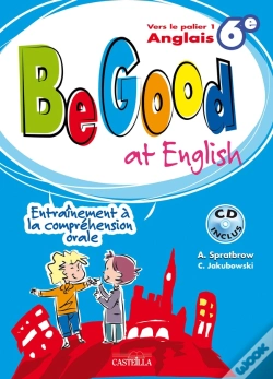 Capa do artigo Be Good At English Anglais ; Palier 1 ; 6ème