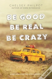 Capa do artigo Be Good Be Real Be Crazy