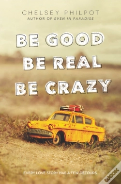 Capa do artigo Be Good Be Real Be Crazy