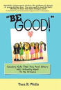 Be Good! - Preview