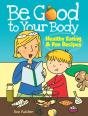 Be Good To Your Body - Preview
