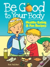 Capa do artigo Be Good To Your Body