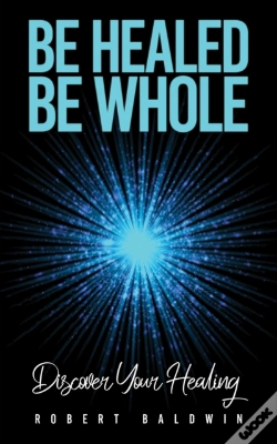 Capa do artigo Be Healed, Be Whole