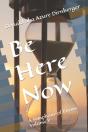 Be Here Now - Preview