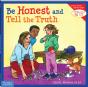 Be Honest And Tell The Truth - Preview