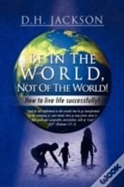 Capa do artigo Be In The World, Not Of The World!