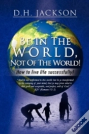 Capa do artigo Be In The World, Not Of The World!