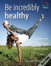 Capa do artigo Be Incredibly Healthy