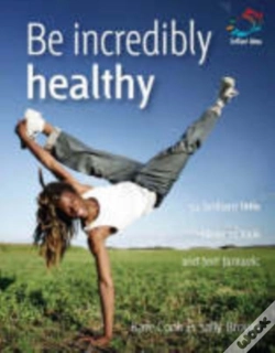 Capa do artigo Be Incredibly Healthy