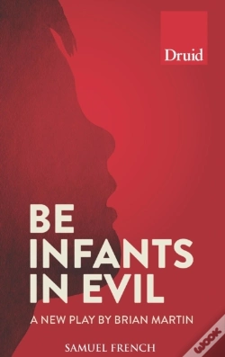 Capa do artigo Be Infants In Evil
