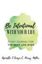 Be Intentional With Your Life 21 - Preview
