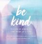 Be Kind - Preview