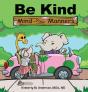 Be Kind Mind Your Manners - Preview