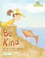 Be Kind - Preview