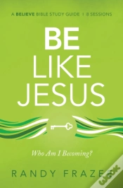 Capa do artigo Be Like Jesus Bible Study Guide