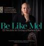 Be Like Mel - Preview