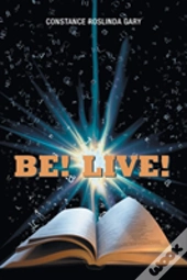 Be! Live!