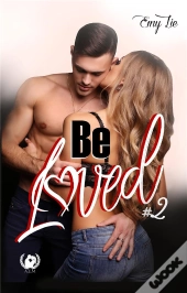 Be Loved 2