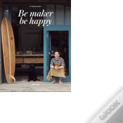 Capa do artigo Be Maker Be Happy