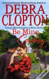 Be Mine, Cowboy