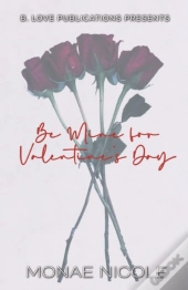 Be Mine For Valentine'S Day