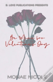 Capa do artigo Be Mine For Valentine